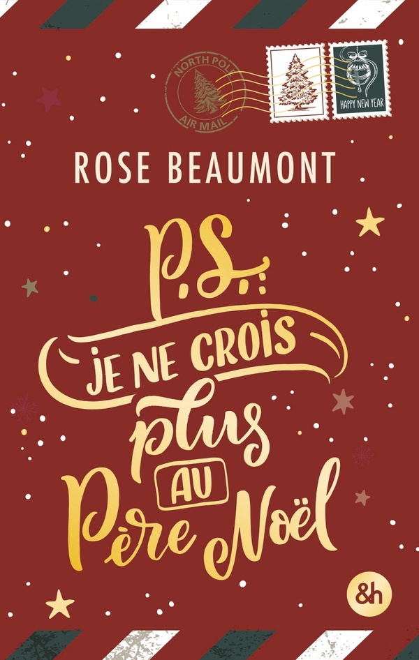 P.S. : JE NE CROIS PLUS AU PERE NOEL ! - UNE LECTURE COSY ALLIANT ROMANCE, SURPRISES ET EXPERIENCES