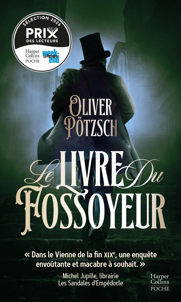 LE LIVRE DU FOSSOYEUR - UN THRILLER HISTORIQUE ENVOUTANT QUI NOUS PLONGE AUX ORIGINES DE LA CRIMINOL
