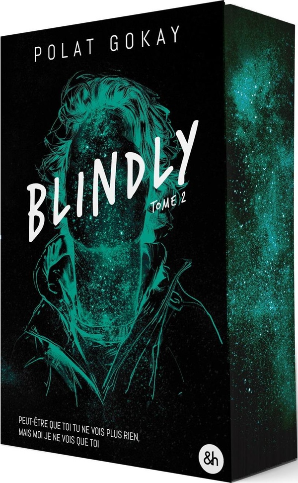 BLINDLY - TOME 2 - LA CONCLUSION DE LA DUOLOGIE EVENEMENT DE POLATANDHISBOOKS