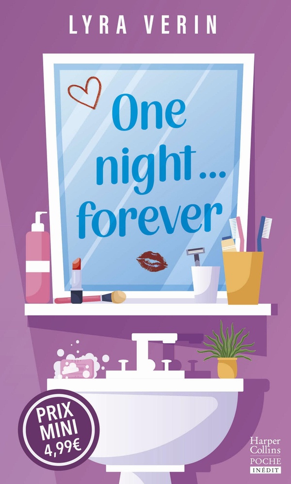 ONE NIGHT... FOREVER - PROXIMITE FORCEE + ATTIRANCE INTERDITE = TENSION GARANTIE !