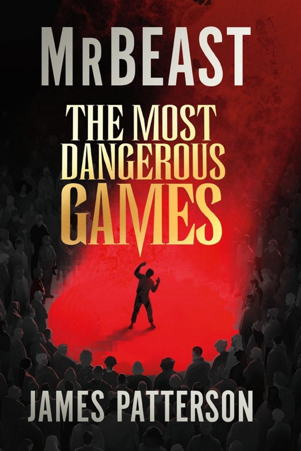 THE MOST DANGEROUS GAMES - LE LIVRE EVENEMENT DU YOUTUBEUR LE PLUS SUIVI DE LA PLANETE