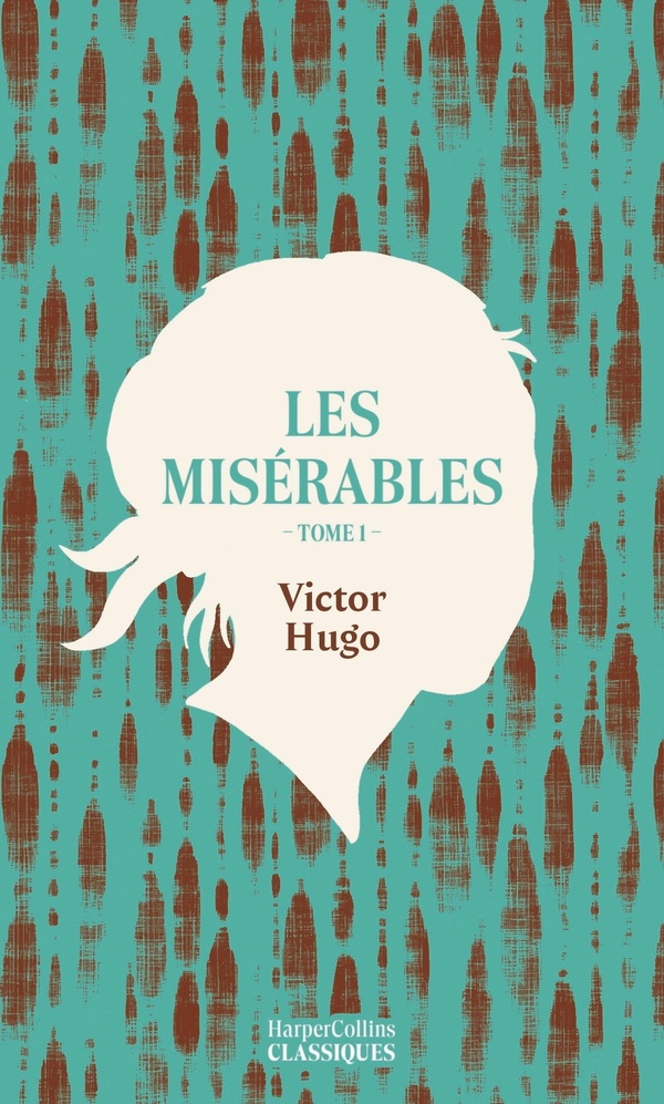 LES MISERABLES. TOME 1