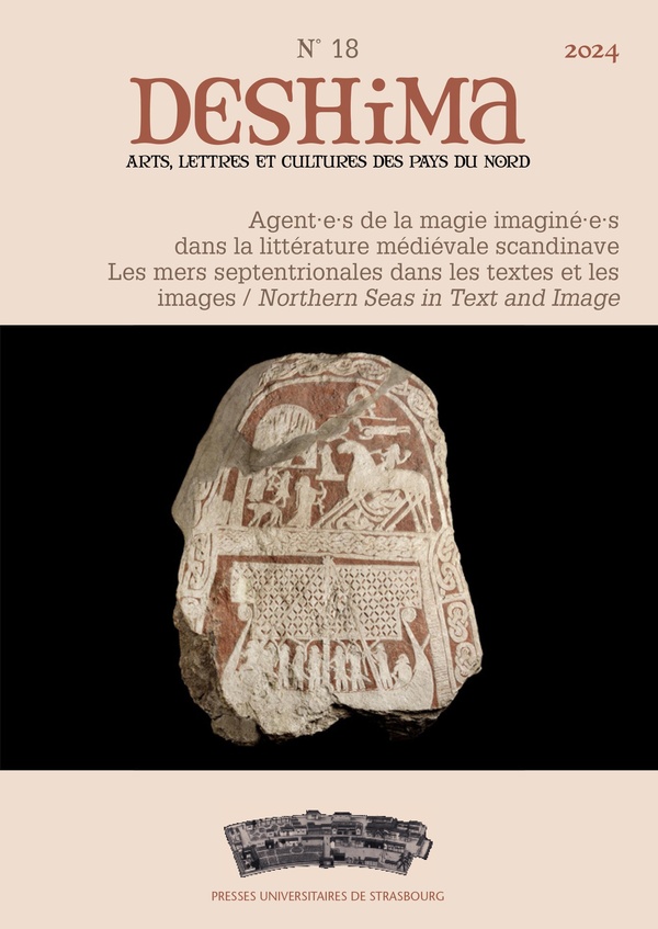 DESHIMA N 18/2024 - AGENT.E.S DE LA MAGIE IMAGINE.E.S DANS LA LITTERATURE MEDIEVALE SCANDINAVE / LE