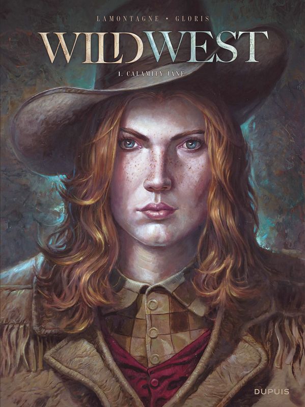 WILD WEST - TOME 1 - CALAMITY JANE