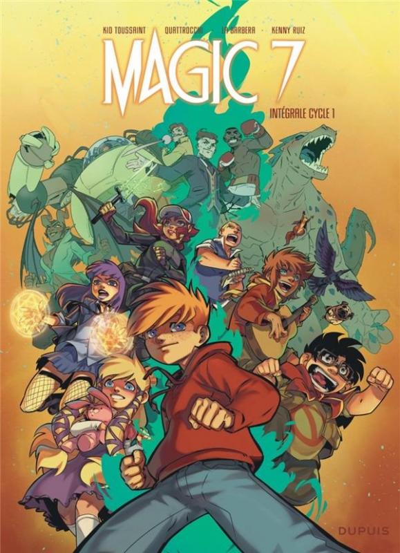MAGIC 7  L'INTEGRALE - MAGIC 7 ? L'INTEGRALE  - TOME 1 - MAGIC 7 INTEGRALE DU CYCLE 1