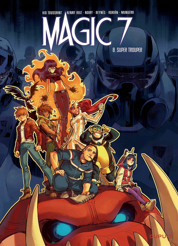 MAGIC 7 - TOME 8 - SUPER TROUPER