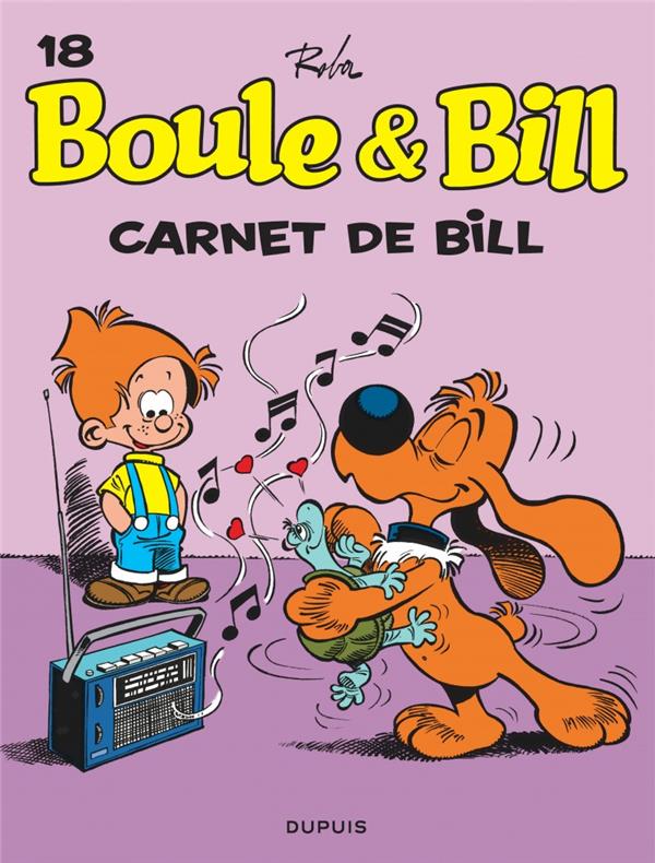BOULE ET BILL - TOME 18 - CARNET DE BILL