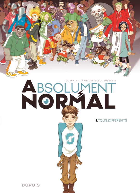 ABSOLUMENT NORMAL  - TOME 1 - TOUS DIFFERENTS