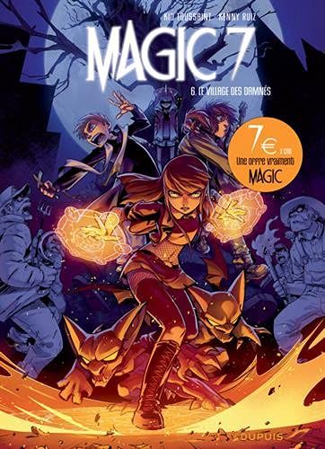 MAGIC 7 - TOME 6 - LE VILLAGE DES DAMNES / EDITION SPECIALE (OPE 7N)