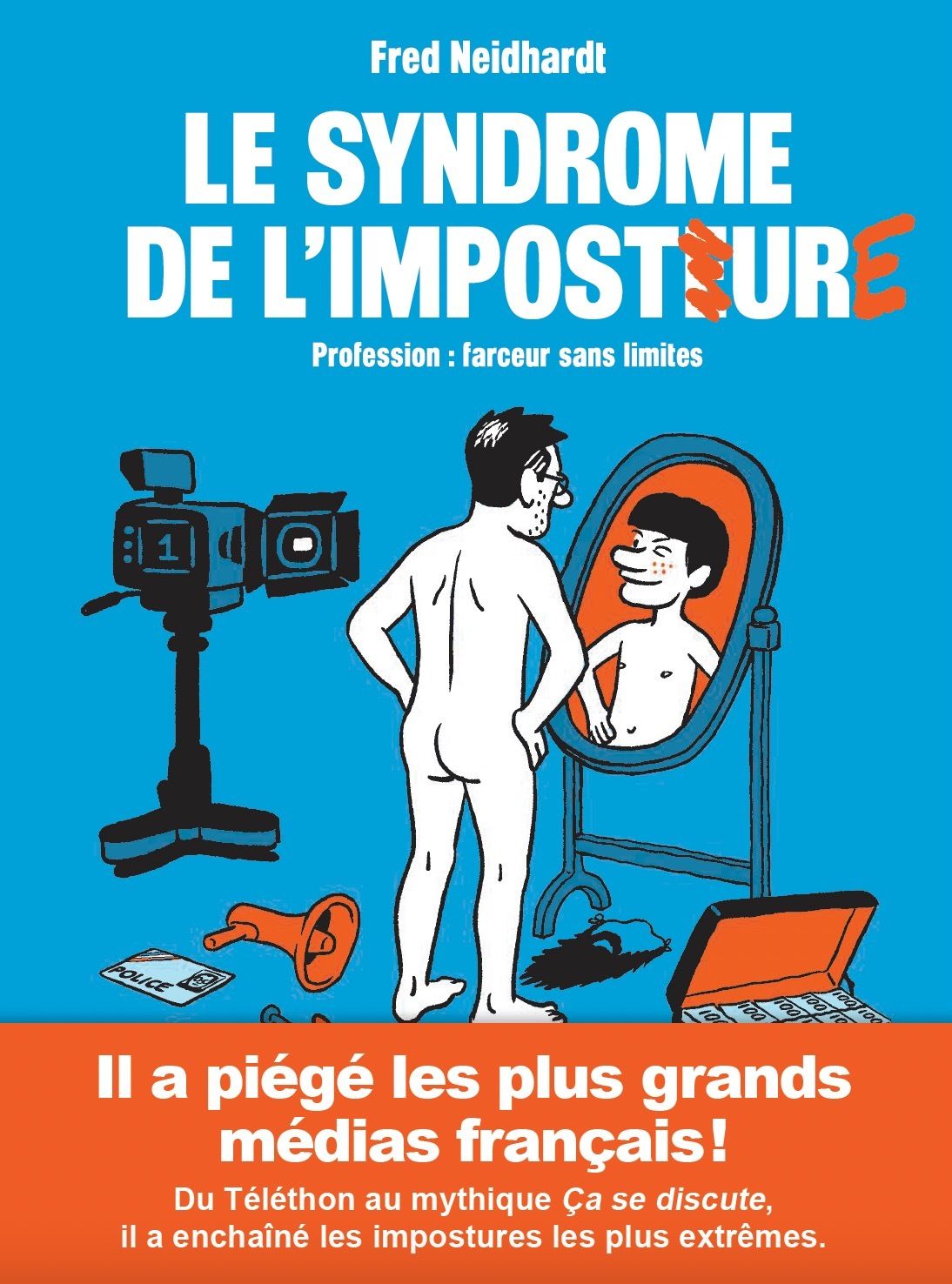LE SYNDROME DE L'IMPOSTURE - PROFESSION : FARCEUR SANS LIMITES
