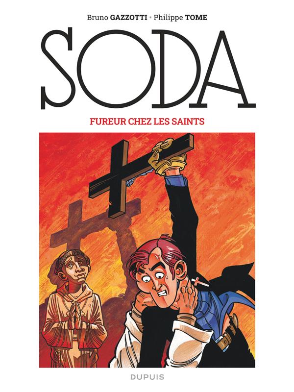 SODA 2023 - T05 - SODA (EDITION 2023) - FUREUR CHEZ LES SAINTS / NOUVELLE EDITION (GRAND FORMAT)