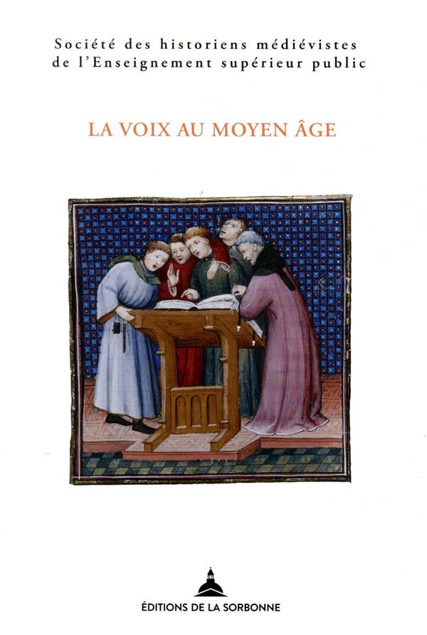 LA VOIX AU MOYEN AGE