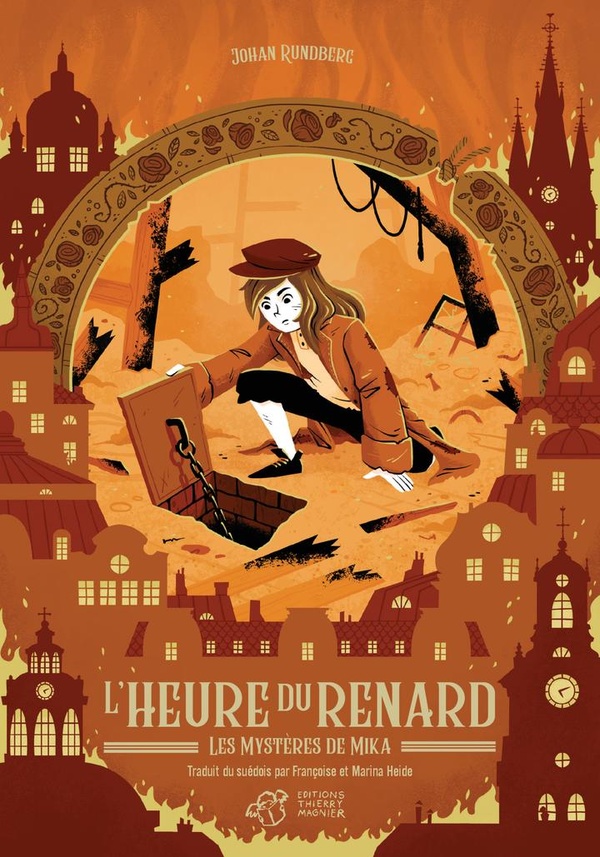 LES MYSTERES DE MIKA - TOME 5 - L'HEURE DU RENARD