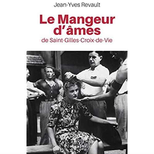 LE MANGEUR D'AMES DE SAINT-GILLES-CROIX-DE-VIE