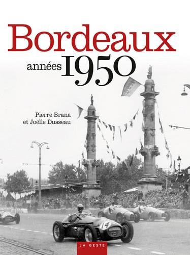 BORDEAUX ANNEES 1950