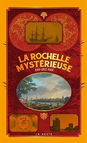 LA ROCHELLE MYSTERIEUSE (POCHE - VINTAGE) COLL. BAROQUE