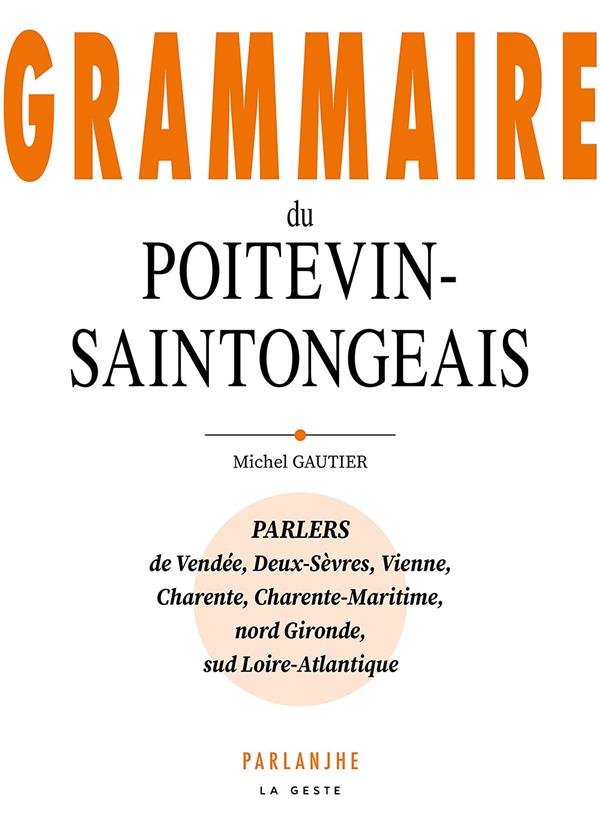 GRAMMAIRE DU POITEVIN-SAINTONGEAIS
