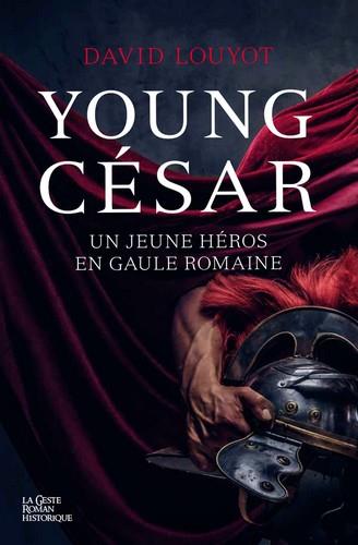 YOUNG CESAR - UN JEUNE HEROS EN GAULE ROMAINE