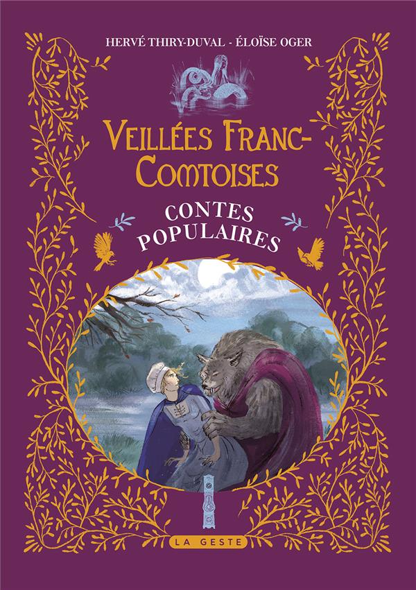 VEILLEES FRANC-COMTOISES - CONTES POPULAIRES