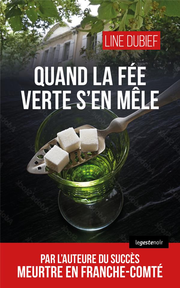 QUAND LA FEE VERTE S'EN MELE