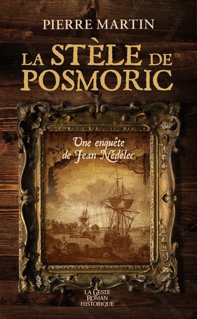 STELE DE PORSMORIC - UNE ENQUETE DE JEAN NEDELEC