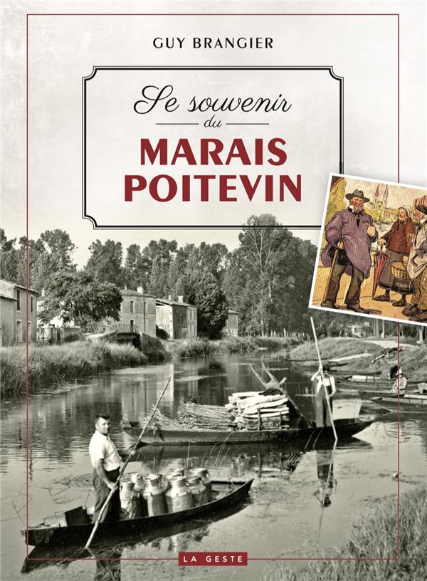 SE SOUVENIR DU MARAIS POITEVIN