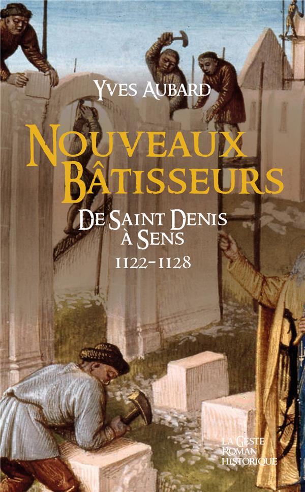 NOUVEAUX BATISSEURS - SAGA DES LIMOUSINS (TOME 22)