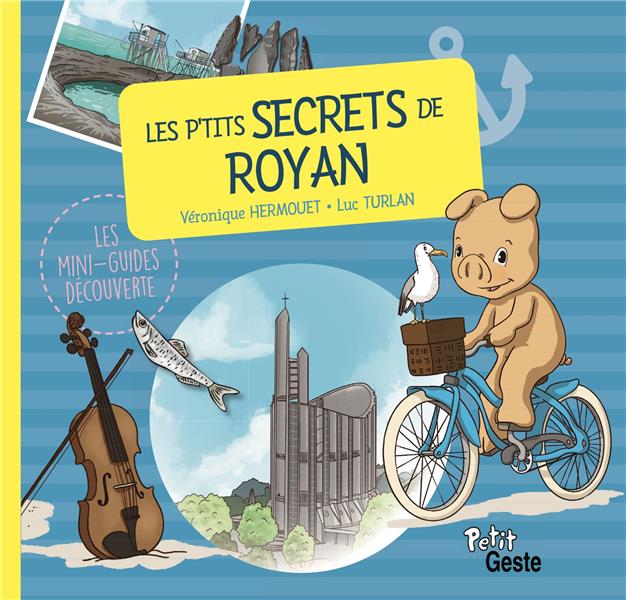 LES P'TITS SECRETS DE ROYAN