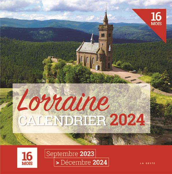 CALENDRIER LORRAINE 2024 (GESTE)