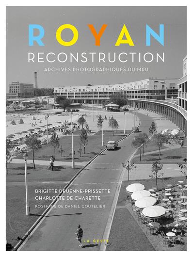 ROYAN RECONSTRUCTION (GESTE)