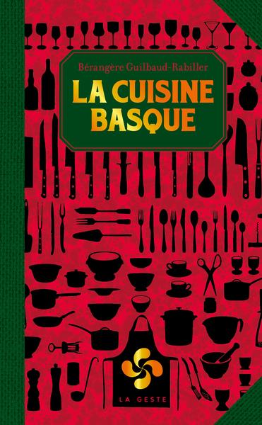 CUISINE BASQUE (POCHE - RELIE) COLL. BAROQUE REEDITION