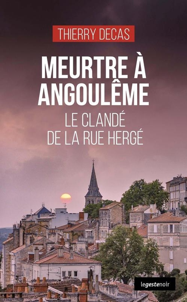 MEURTRE A ANGOULEME (COLL. GESTE NOIR)