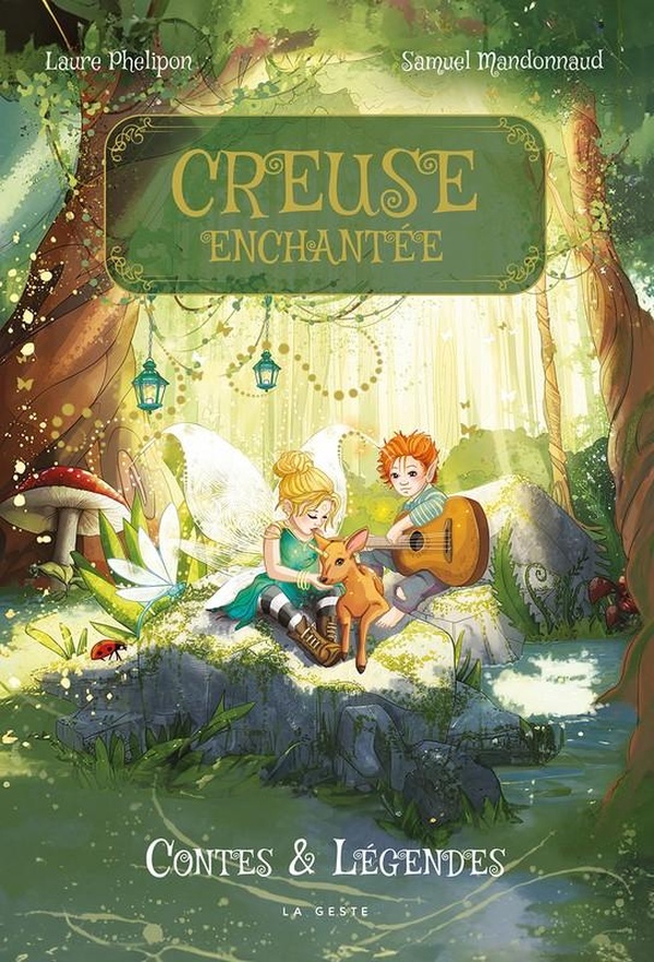 CREUSE ENCHANTEE - CONTES ET LEGENDES