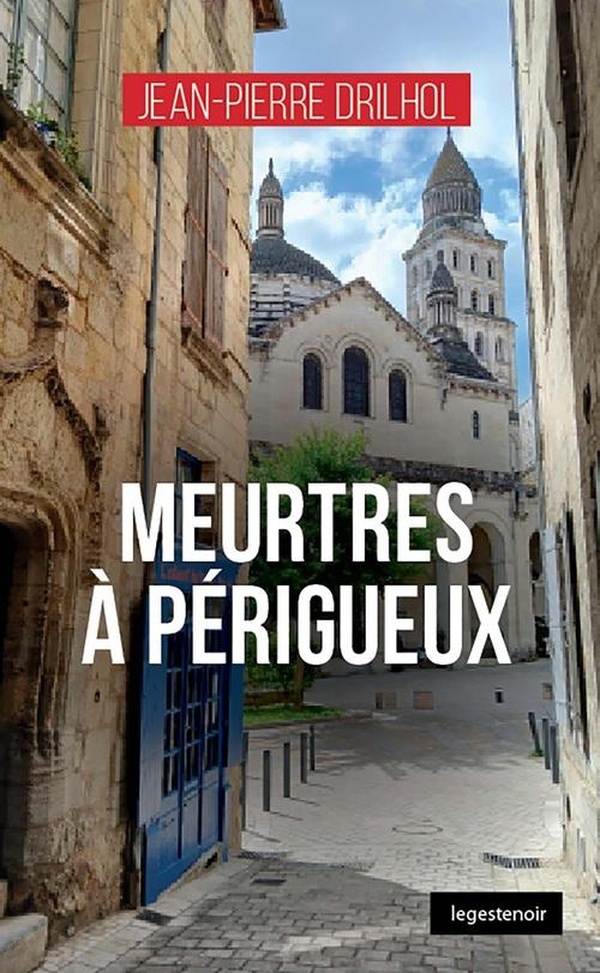 MEURTRES A PERIGUEUX (COLL. GESTE NOIR)