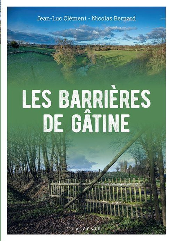 BARRIERES DE GATINE (COLL. BEAU PETIT PAYS )