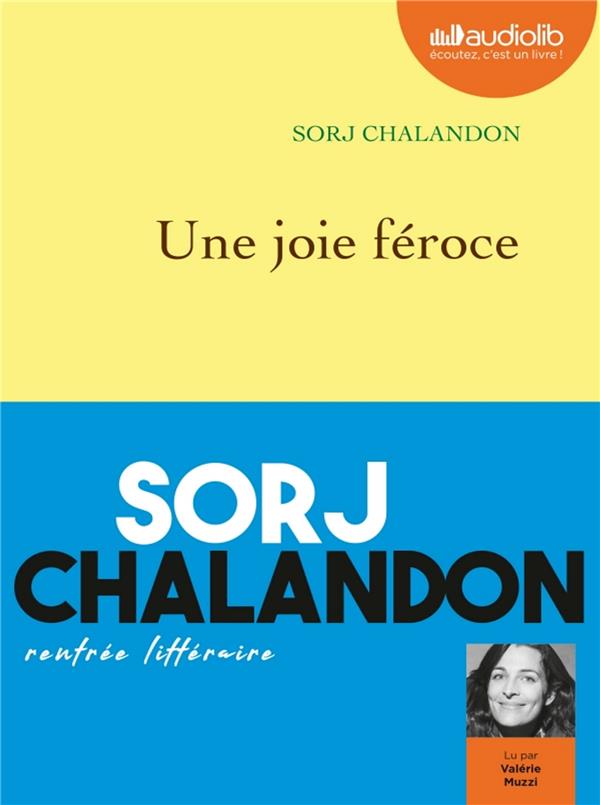 UNE JOIE FEROCE - LIVRE AUDIO 1 CD MP3