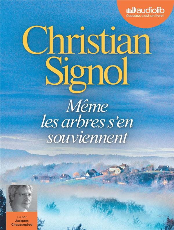 MEME LES ARBRES S'EN SOUVIENNENT - LIVRE AUDIO 1 CD MP3