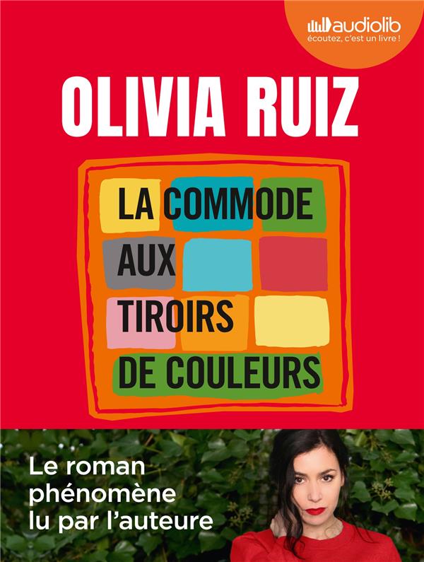 LA COMMODE AUX TIROIRS DE COULEURS - LIVRE AUDIO 1 CD MP3