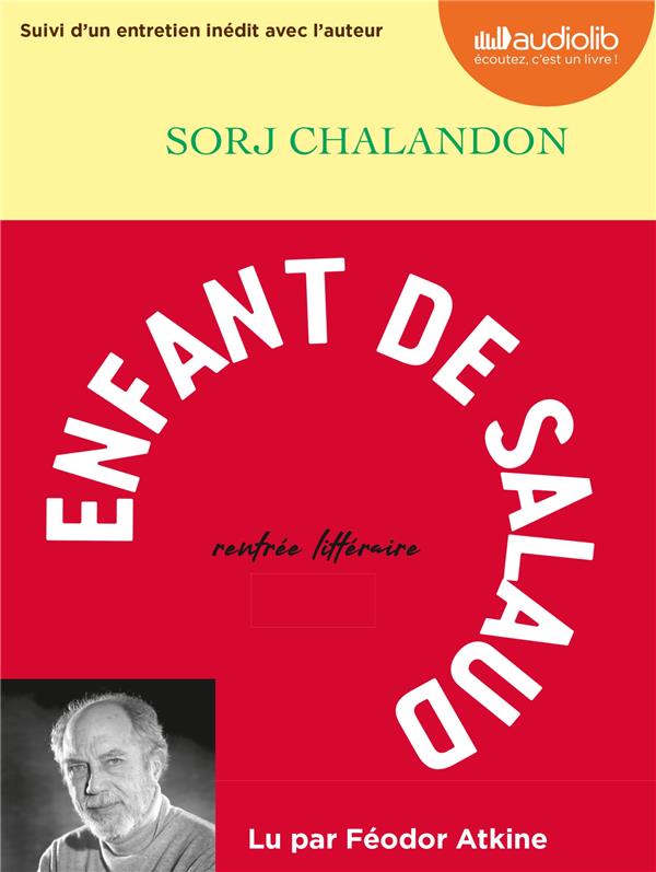 ENFANT DE SALAUD - LIVRE AUDIO 1 CD MP3 - SUIVI D'UN ENTRETIEN INEDIT AVEC L'AUTEUR