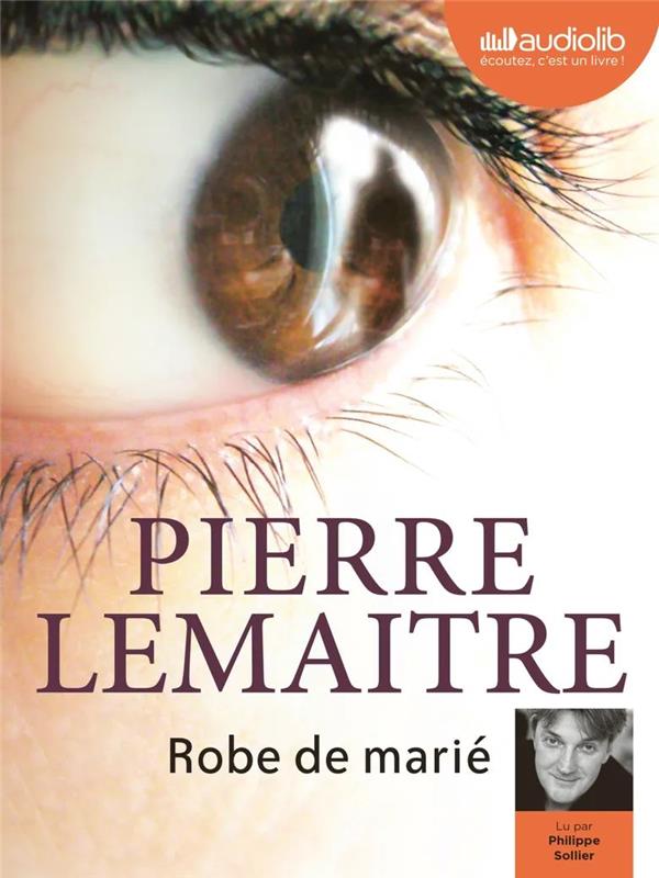 ROBE DE MARIE - LIVRE AUDIO 1 CD MP3