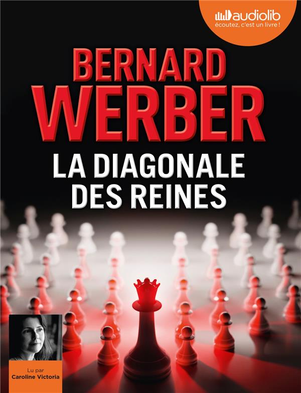 LA DIAGONALE DES REINES - LIVRE AUDIO 2 CD MP3