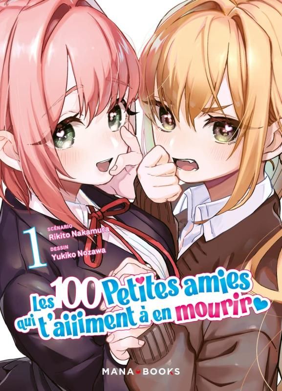 MANGA/LES 100 PETITES AMIES - LES 100 PETITES AMIES QUI T'AIIIMENT A EN MOURIR T01