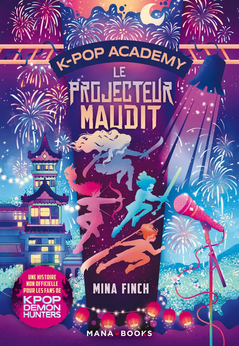 K-POP ACADEMY T02 - LE PROJECTEUR MAUDIT