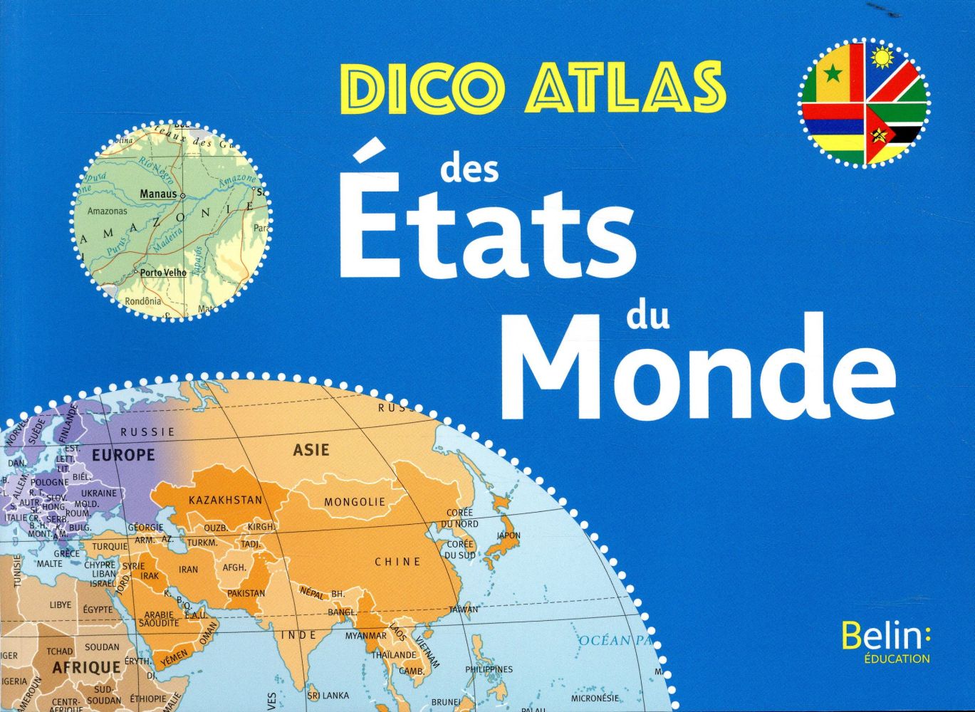 DICO ATLAS DES ETATS DU MONDE