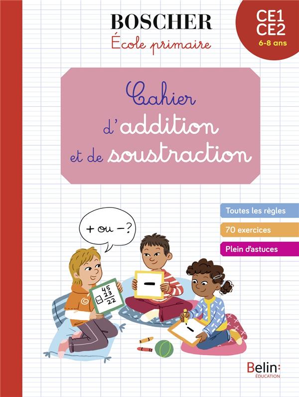 CAHIER D'ADDITIONS ET DE SOUSTRACTIONS