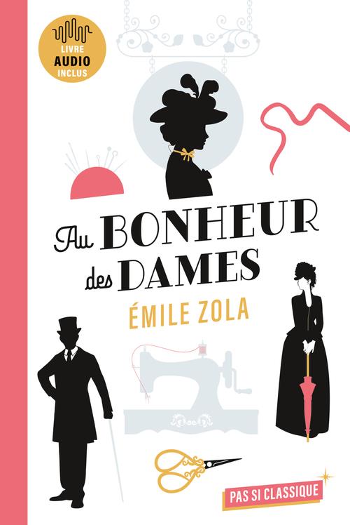 AU BONHEUR DES DAMES D'EMILE ZOLA