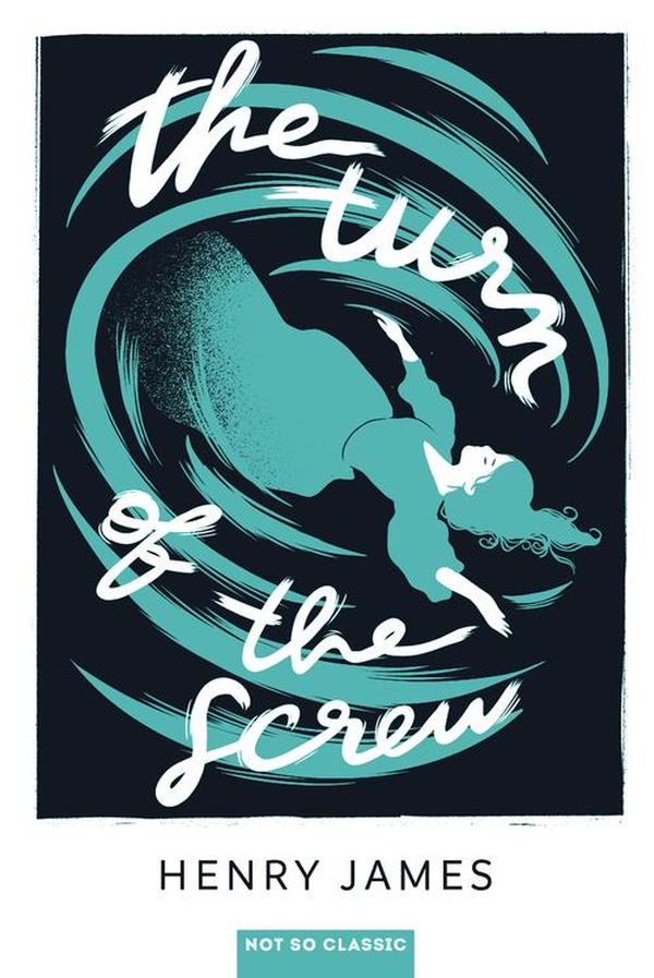 THE TURN OF THE SCREW