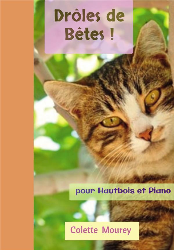 DROLES DE BETES ! - POUR HAUTBOIS ET PIANO