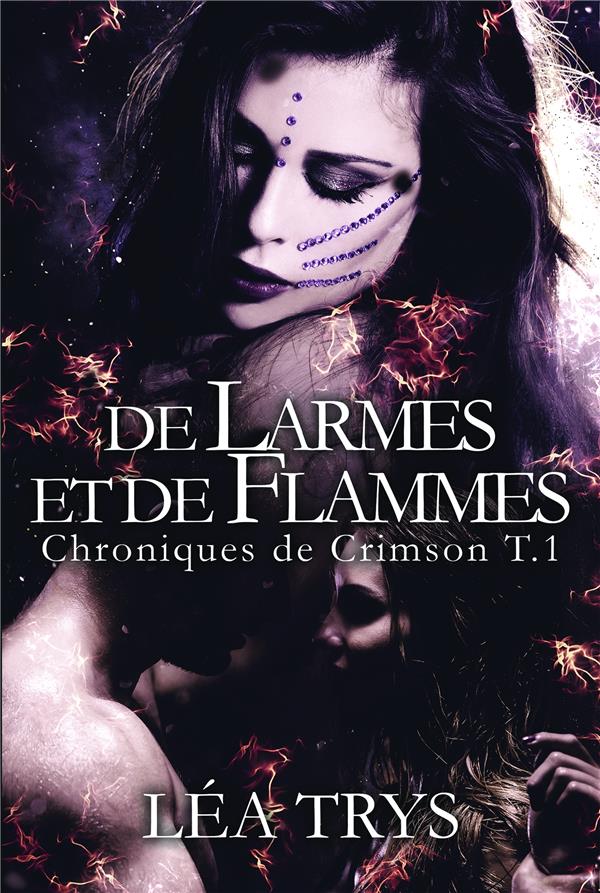 DE LARMES ET DE FLAMMES