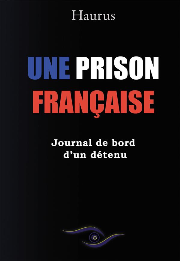UNE PRISON FRANCAISE
